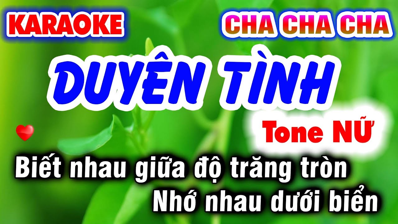 Karaoke DUYÊN TÌNH | Tone Nữ CHA CHA CHA 2023 | Karaoke Nhạc Sống 9669 KLA 🎵