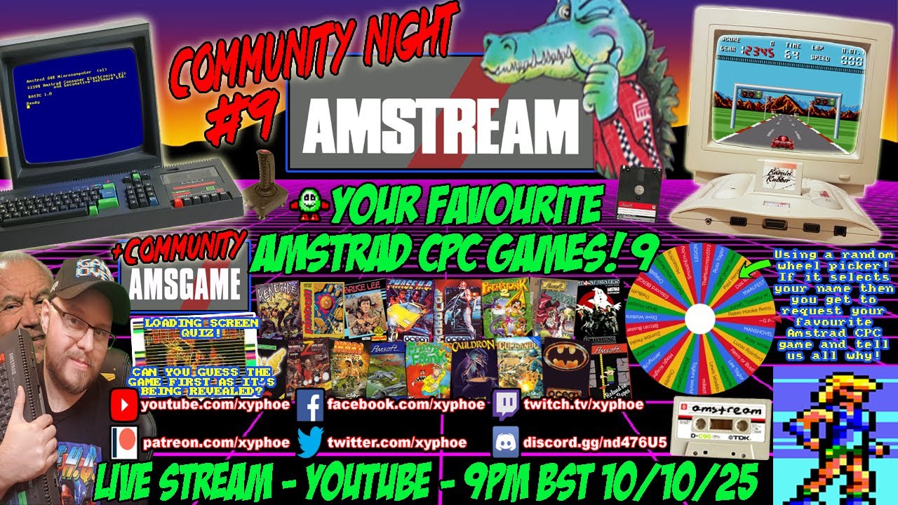 [AMSTRAD CPC] ⚡️AMSTREAM 🕹️ Your Favourite Amstrad CPC Games! #9❤️⭐️ Community Night #9 + Quiz! ⭐️🕹️