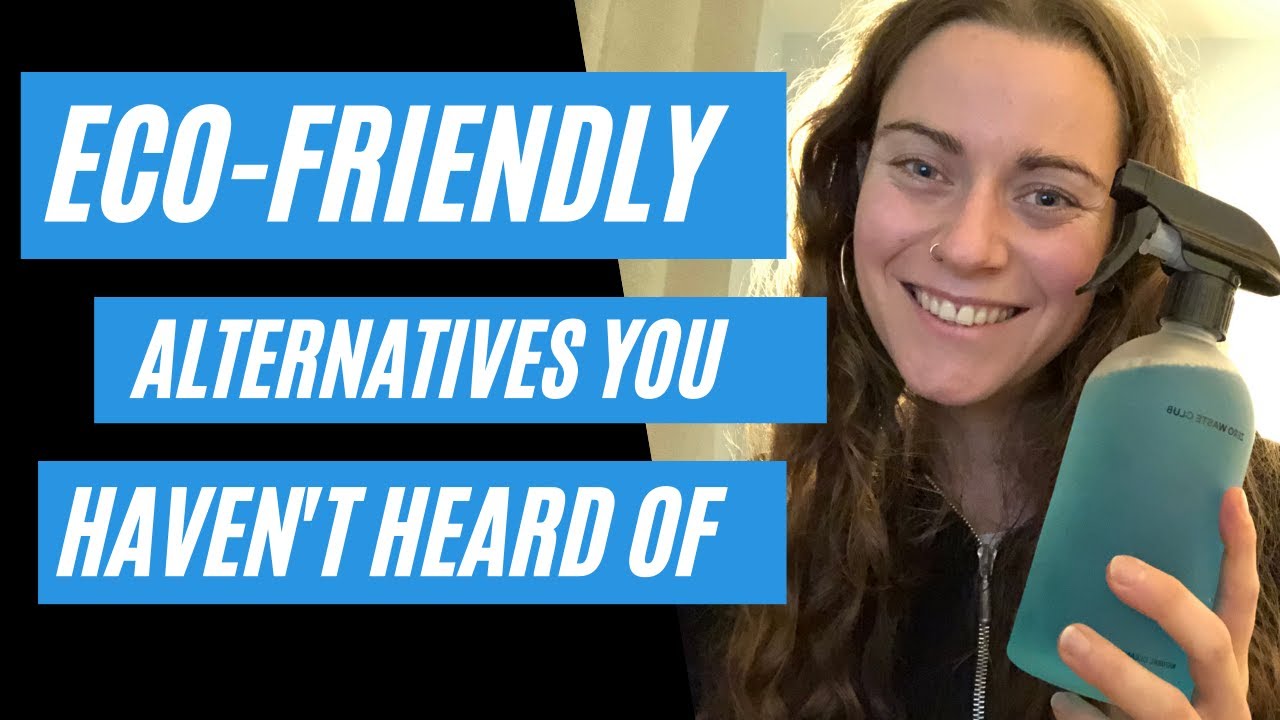 The Eco-Friendly Alternatives You Haven't Heard Of | Life Before Plastic