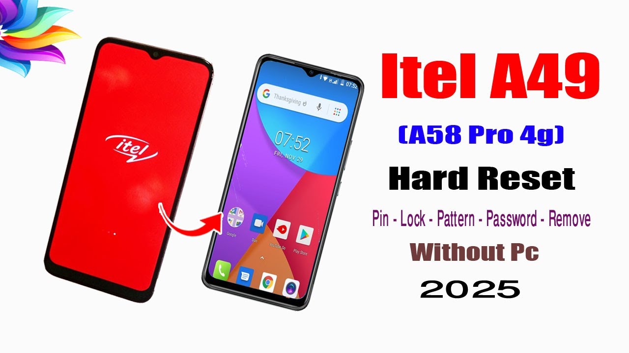 Itel A49 (A58 Pro 4g) Hard Reset 2025/Itel A49 Hard Reset Factory Reset Pin Lock Pattern Lock Remove