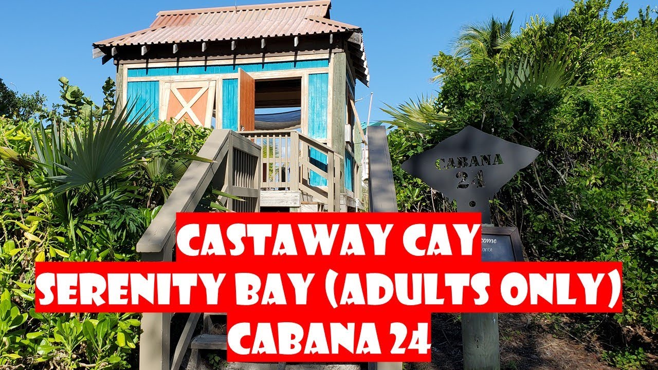 SERENITY BAY CABANA 24 - Disney's Castaway Cay (Adults Only Beach)
