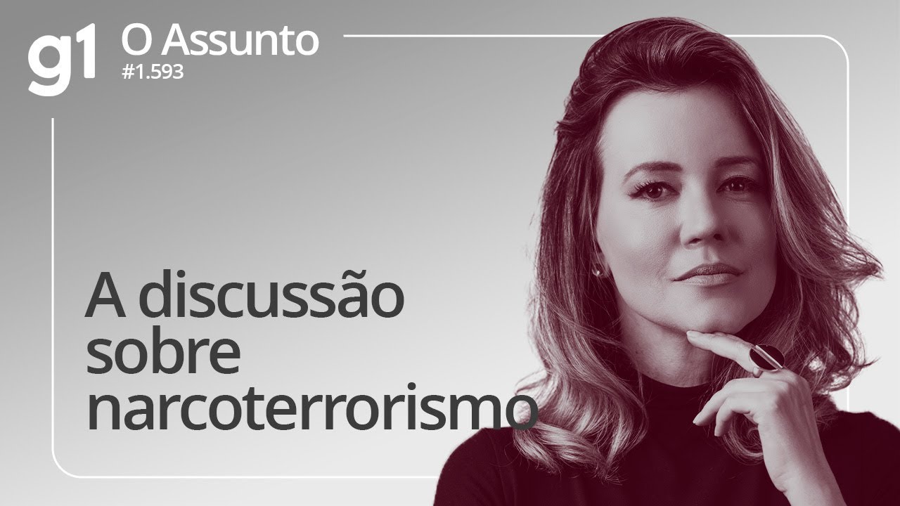 A discussão sobre narcoterrorismo | O ASSUNTO