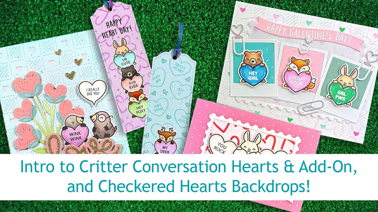 Intro to Critter Conversation Hearts & Checkered Hearts Backdrop + 4 projects start to finish