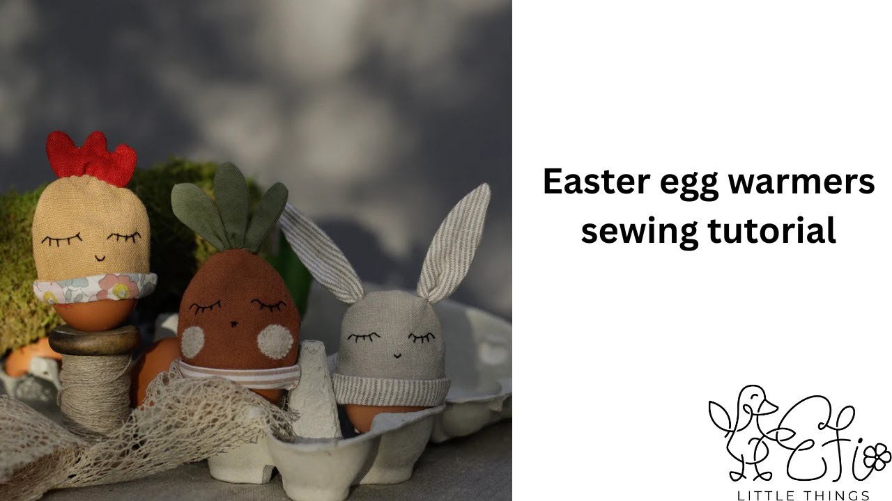 Egg warmers Sewing tutorial