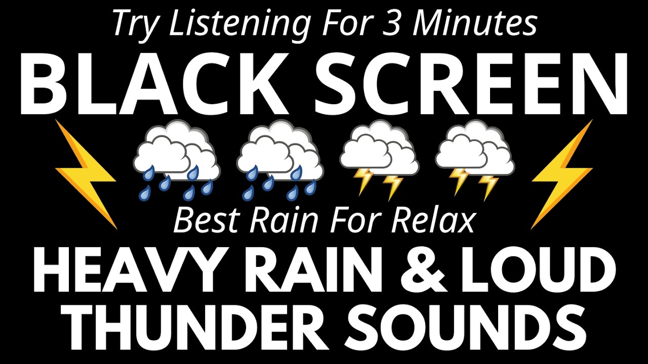 Try Listening For 3 Minutes with Heavy Rain & Loud Thunder Sounds - Best Rain For Relax BLACK SCREEN