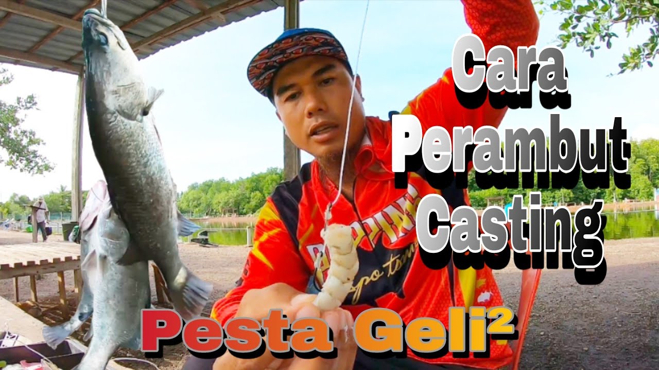 Mancing Kolam Legend Fishing Centre Gasak Pesta Lepasan Ikan Geli² Teknik Mudah Perambut Casting s99