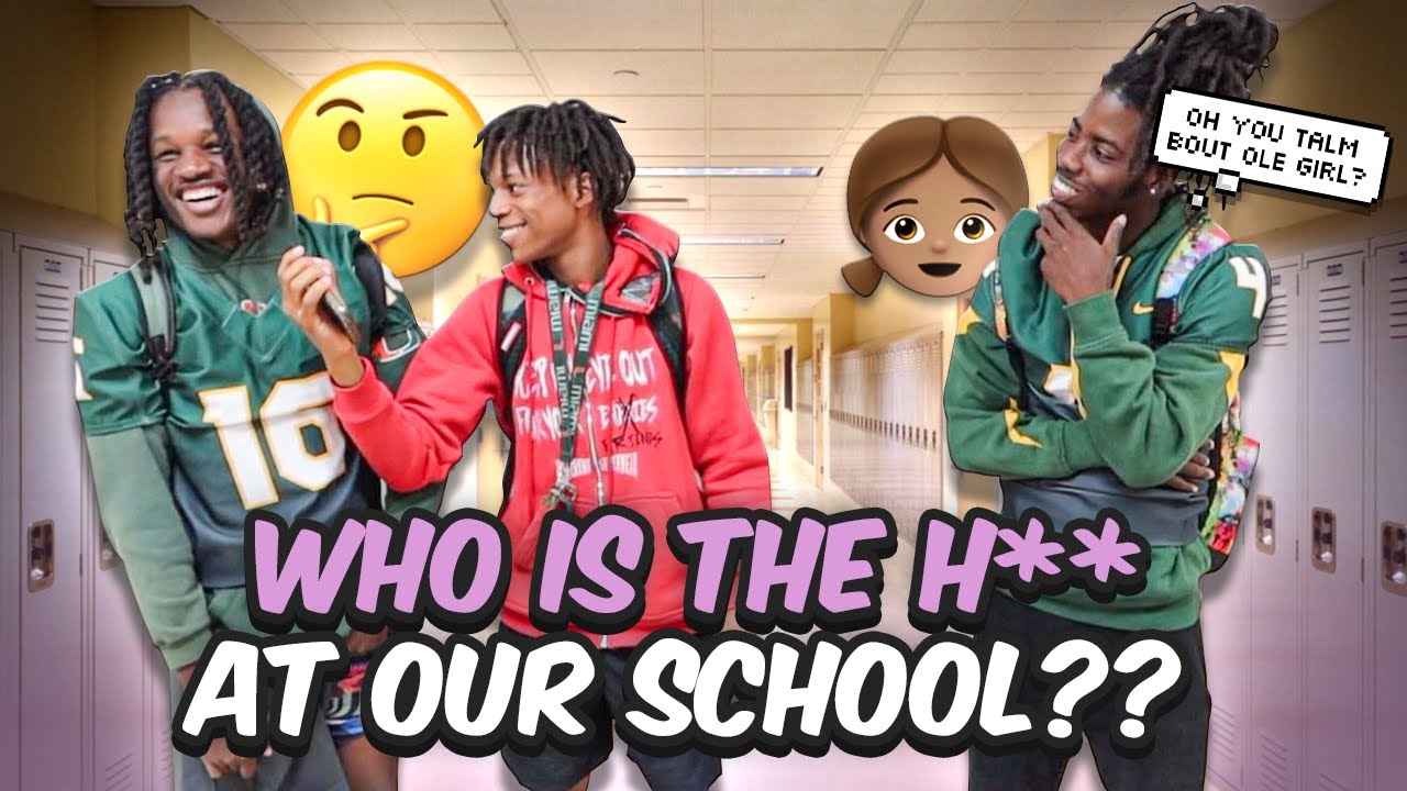 ASKING WHO IS THE H** @ OUR SCHOOL🤔 ... PUBLIC INTERVIEW!!