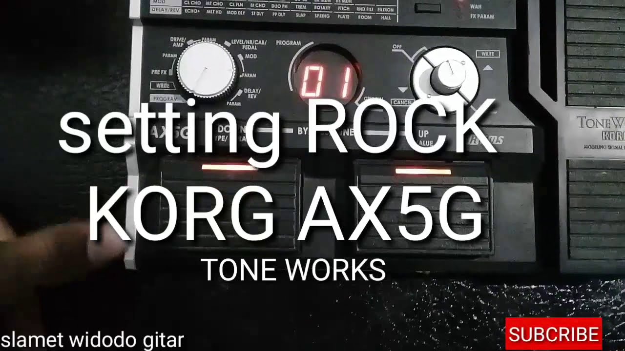 SETTING ROCK - EFEK - KORG AX5G