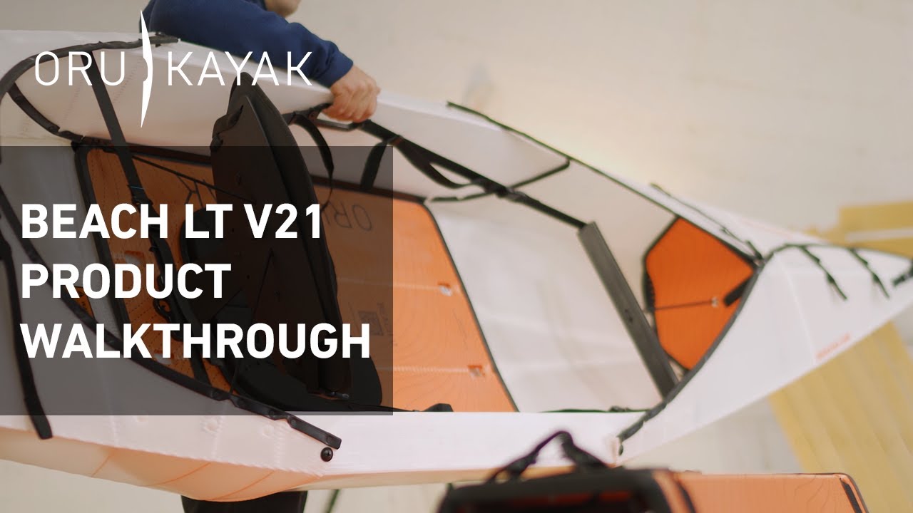 Meet the Beach LT [v21] Kayak from Oru Kayak - Product Walkthrough