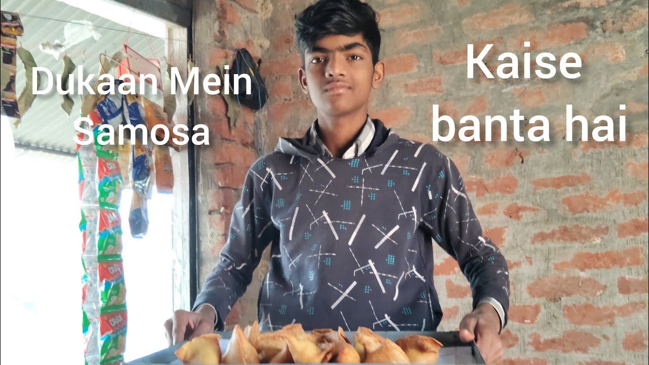 Meri dukaan Mein Kaise😍 Samosa banta hai vlog🥰