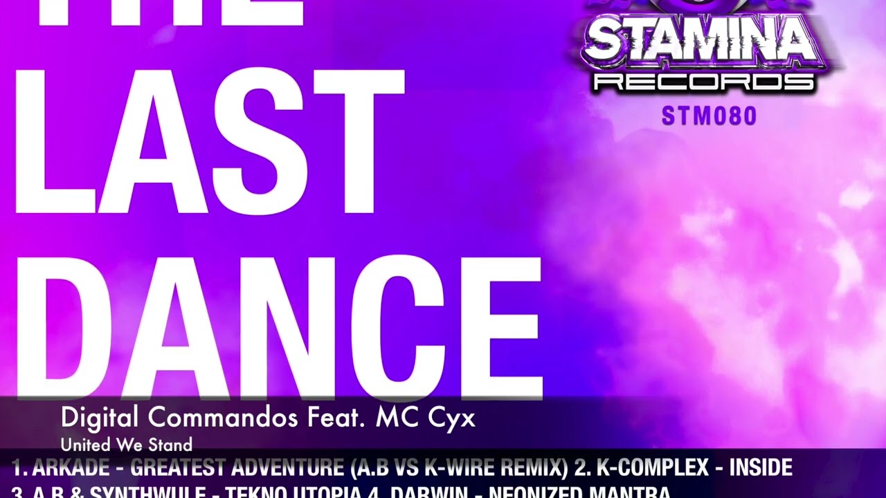 Digital Commandos Feat. MC Cyx - United We Stand