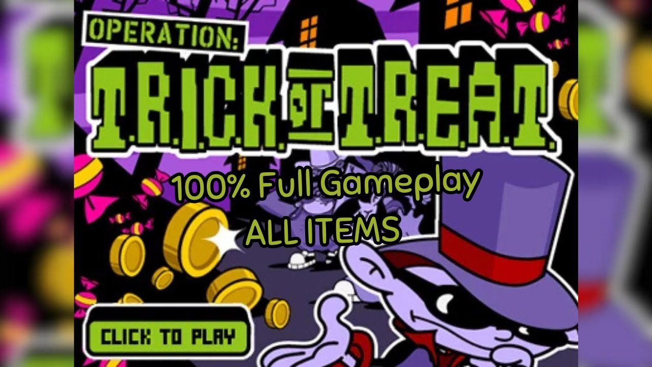 🍬🎃 Operation: T.R.I.C.K. or T.R.E.A.T. (Cartoon Network Game) 100% Full Gameplay | ALL ITEMS ✨