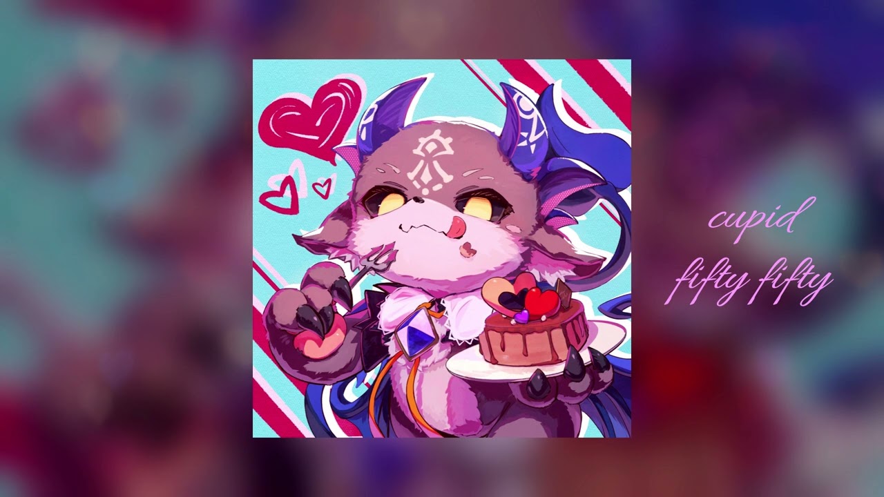 cupid (sped up) (twin version) - fifty fifty