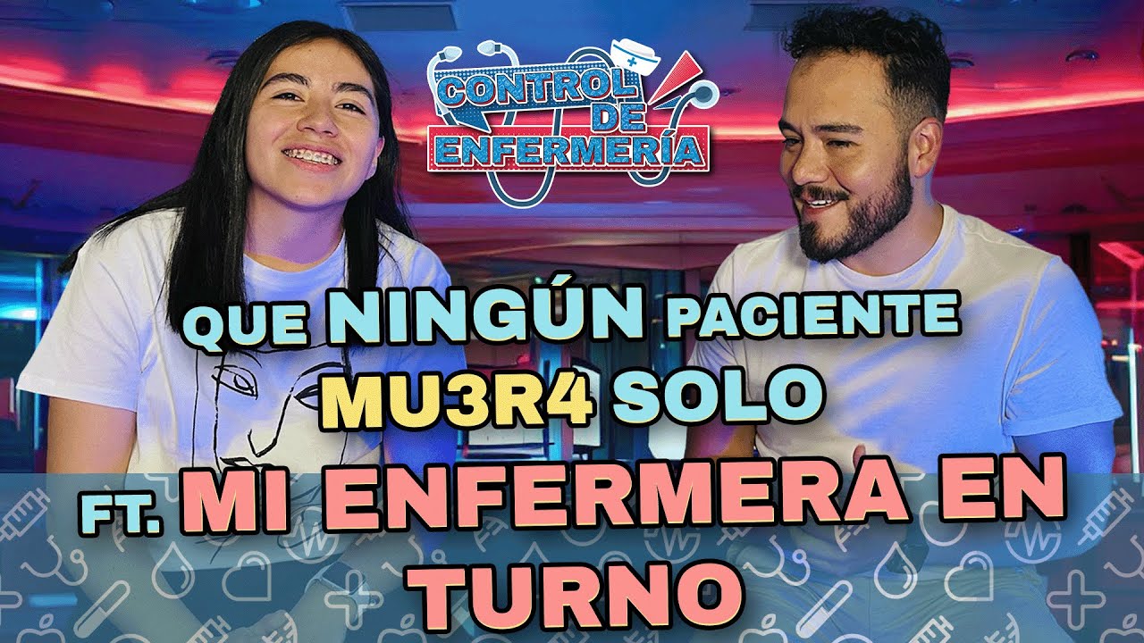 CONTROL DE ENFERMERÍA #13 MI ENFERMERA EN TURNO | ENFERMERA PERIOPERATORIA EN REDES SOCIALES. #nurse