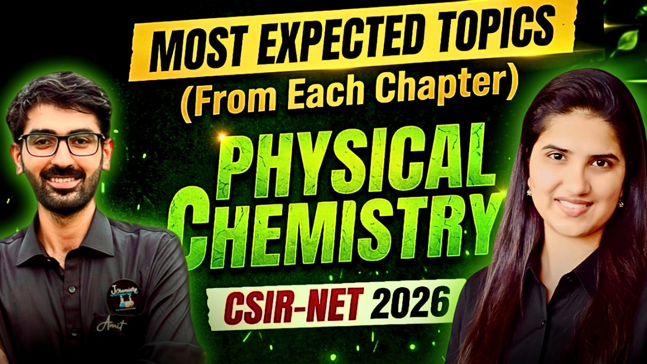 CSIR NET Chemical Science Most Expected Topics | Physical Chemistry Important topics | NET Part B...