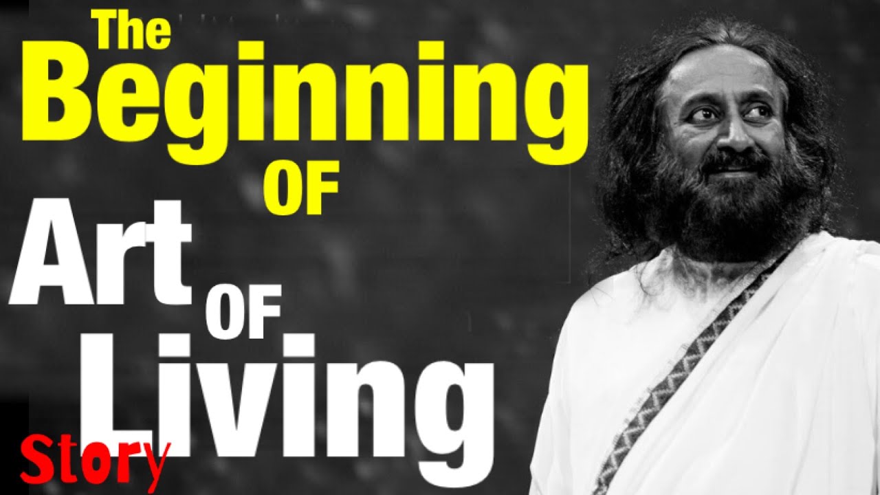 The Beginning of Art of Living | Untold Story in Hindi by @Gurudev Sri Sri Ravi Shankar