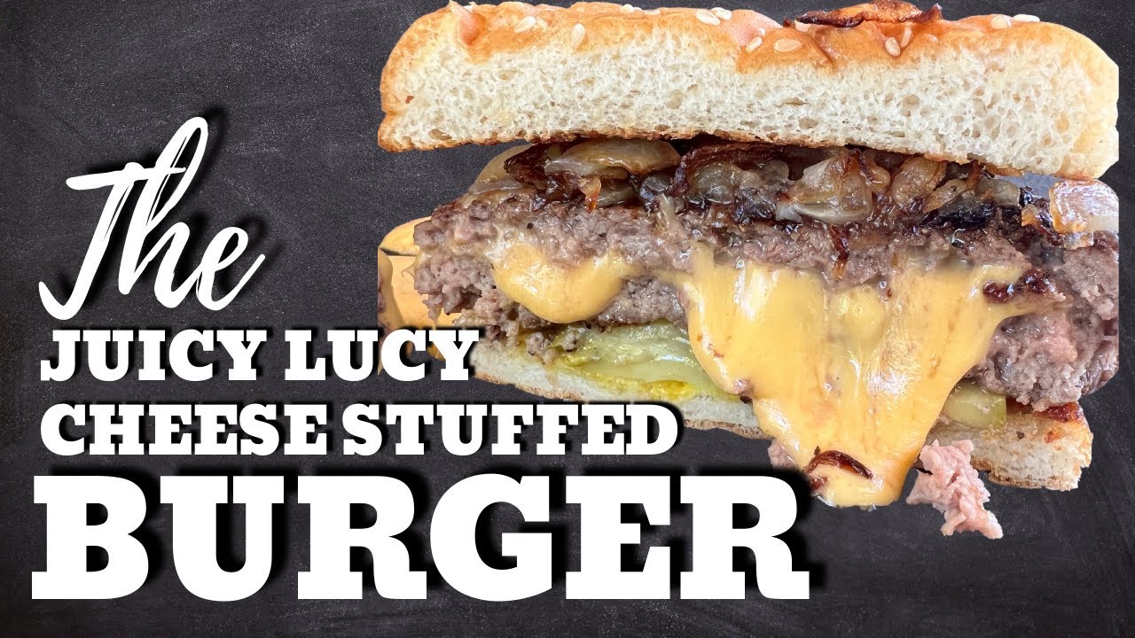 The Juicy Lucy Cheese Stuffed Burger