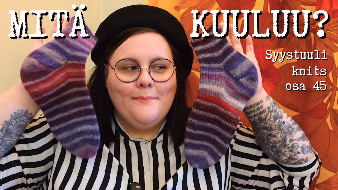 Parit pienet synttärilahjat, valmiit raitasukat, kukkahuiveja, tapahtumahaaveet  💌 / Syystuuli knits