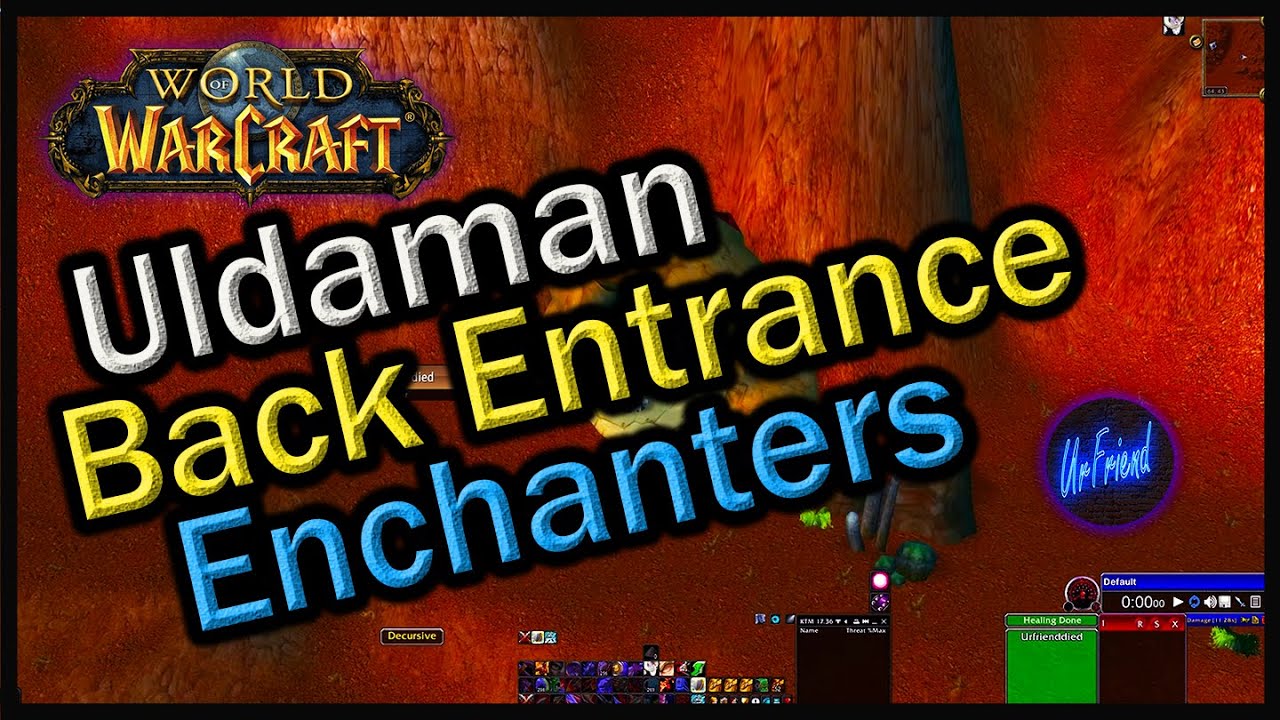 Uldaman Back Entrance for enchanters | World of Warcraft Vanilla