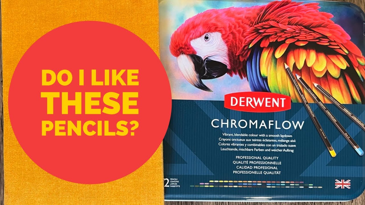 Derwent Chromaflow pencils ~ A hit or a miss?