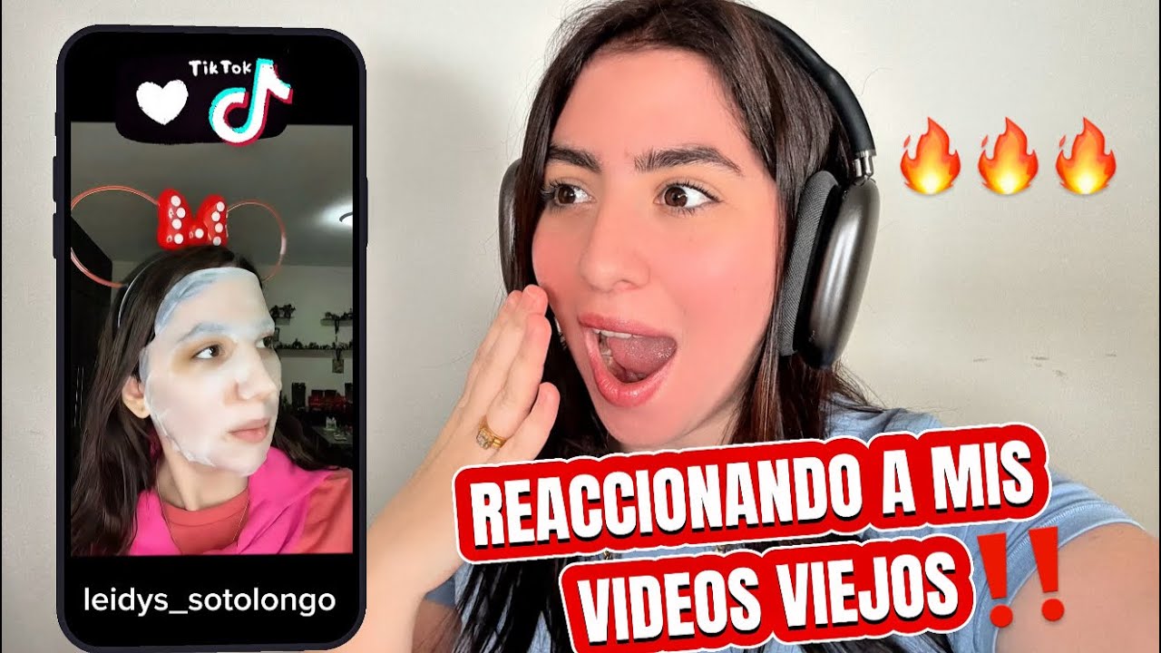 ✨HODAAA✨REACCIONANDO A MIS VIDEOS VIEJOS🔥🚨😱❤️ Leidys Sotolongo Oficial
