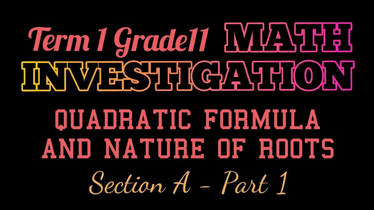 Grade 11 Math Investigation Term 1 Section A: PART 1