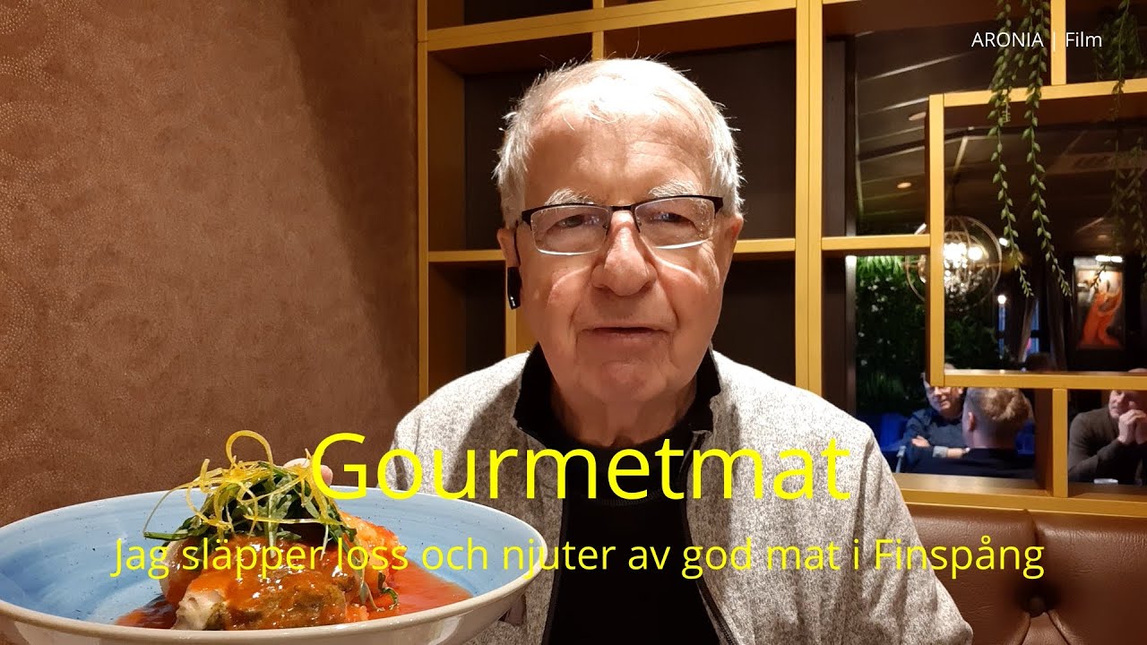 2022-12-29 GOURMETMAT - Jag sl&auml;pper loss och njuter av god mat i Finsp&aring;ng ( Joans )