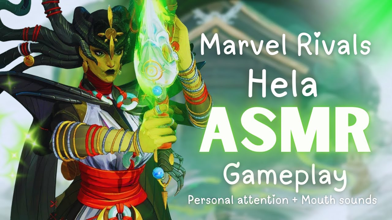 𖤓 Hela ASMR Gameplay 𖤓 Personal Attention + Mouth Sounds ✦ Marvel Rivals ASMR ✦