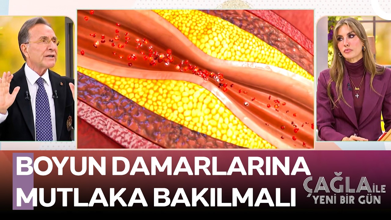 45-50 Yaşından Sonra Plak Riskine Dikkat! - Çağla ile Yeni Bir Gün 1586. Bölüm