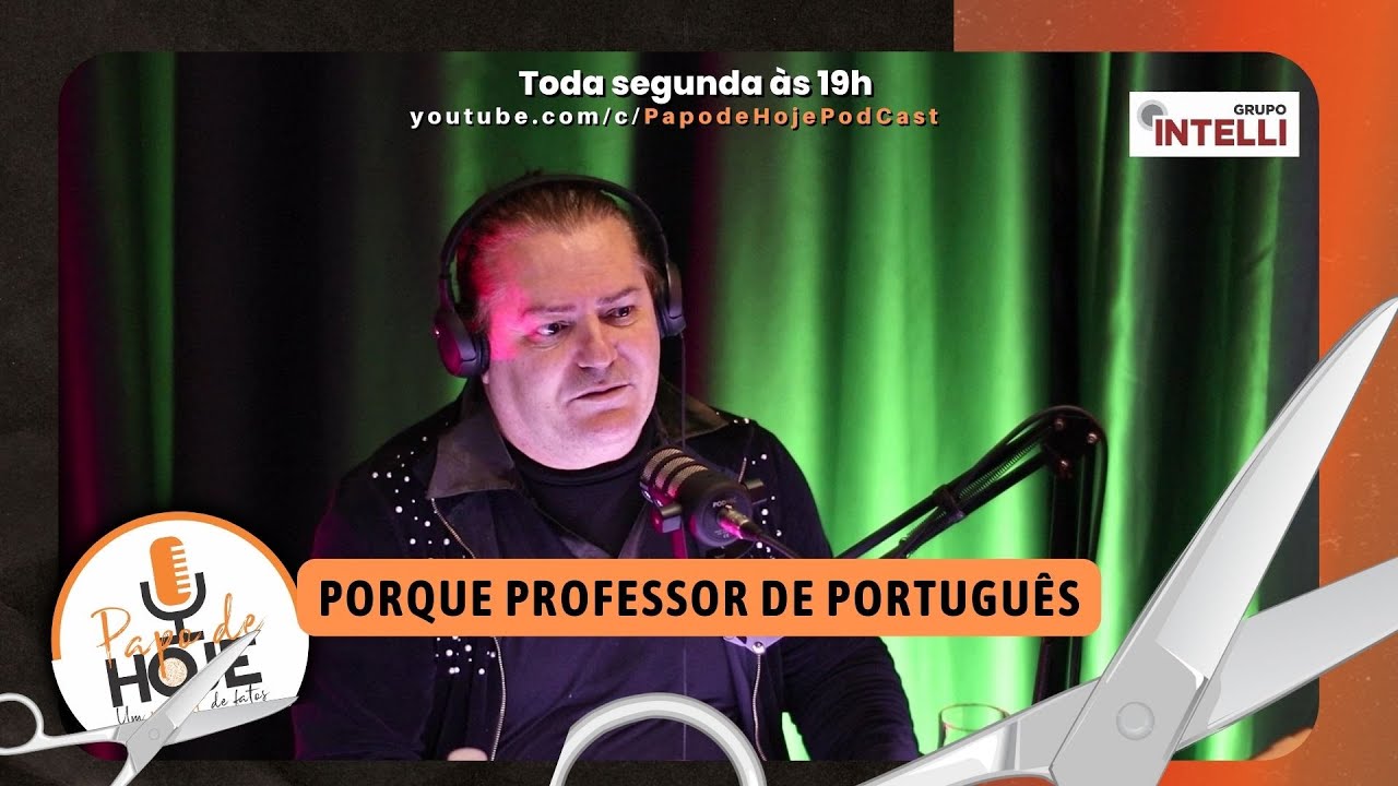PORQUE PROFESSOR DE PORTUGUÊS