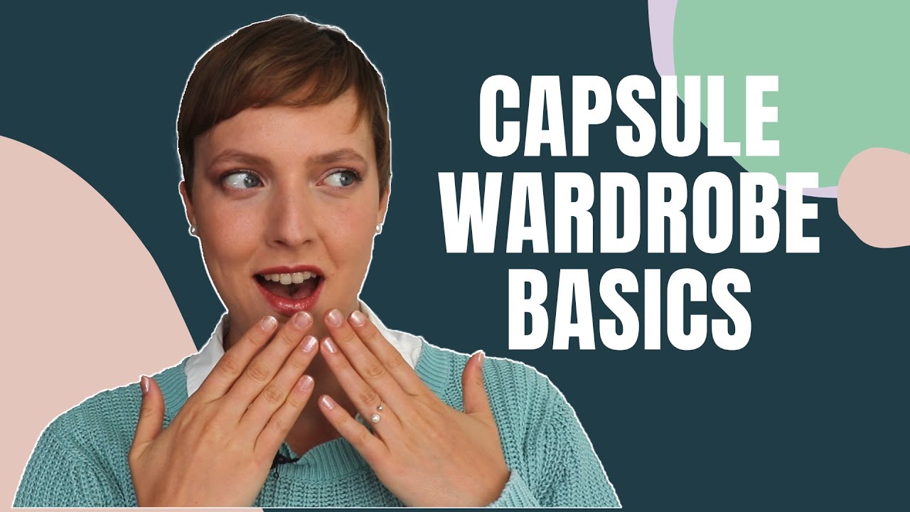 Top 5 Must-Have Basics f&uuml;r die Capsule Wardrobe 👗