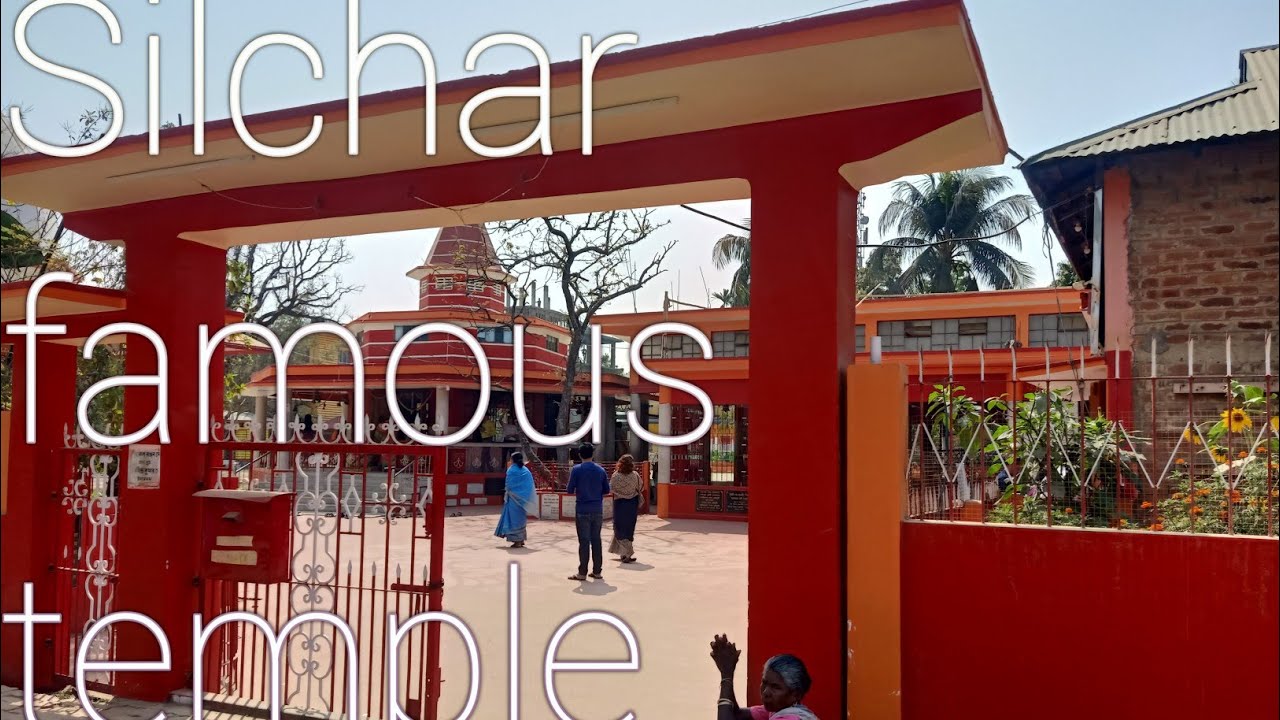 Silchar famous temple 