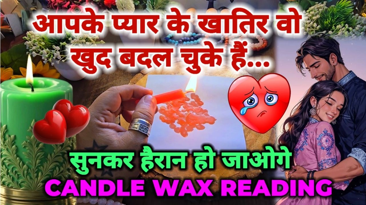 CANDLE WAX READING - UNKI FEELINGS AAPKE LIYE - NO CONTACT - PICK A CARD  - HINDI TAROT