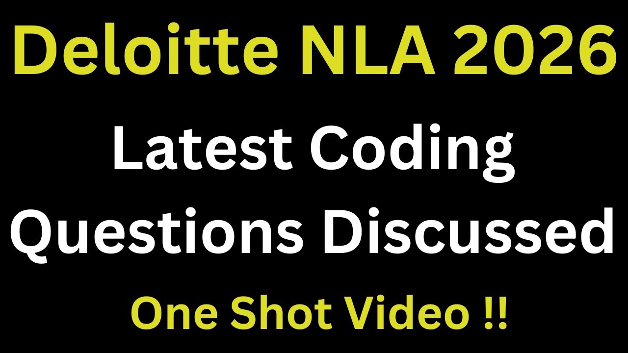 Deloitte NLA 2026 Coding Questions | Deloitte NLA Previous Year Question Paper