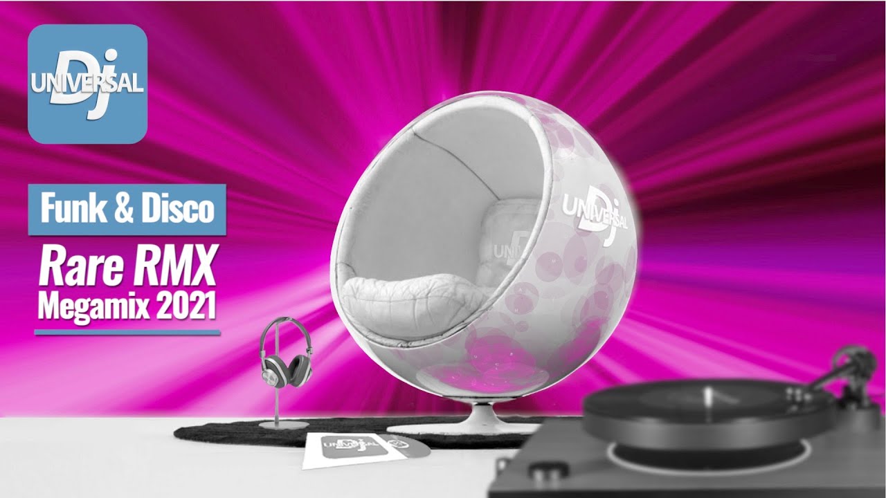 Funk & Disco Rare RMX ✂️  Megamix 2021