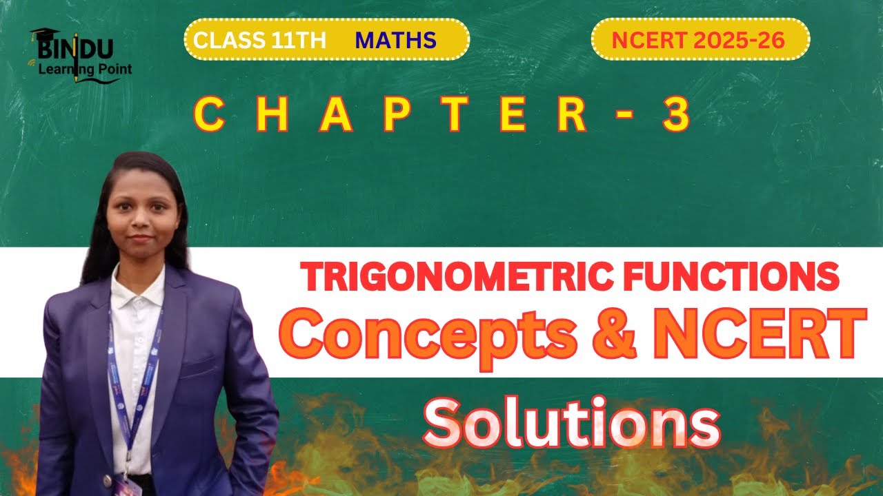 Ex 3.1 Concept | Trigonometric Functions Class 11 | Chapter-3 | Mathematics | Exam Preparation