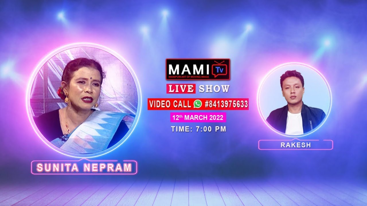 SUNITA NEPRAM || SATURDAY NIGHT LIVE SHOW || Ep -16 ||12 MAR 2022 || WHATSAPP VIDEO CALL #8413975633