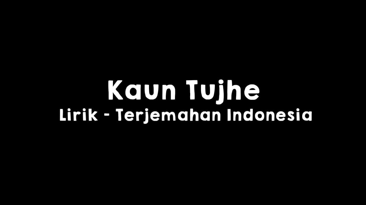 Kaun Tujhe l M.S Dhoni The Untold Story l Lirik dan Terjemahan Indonesia