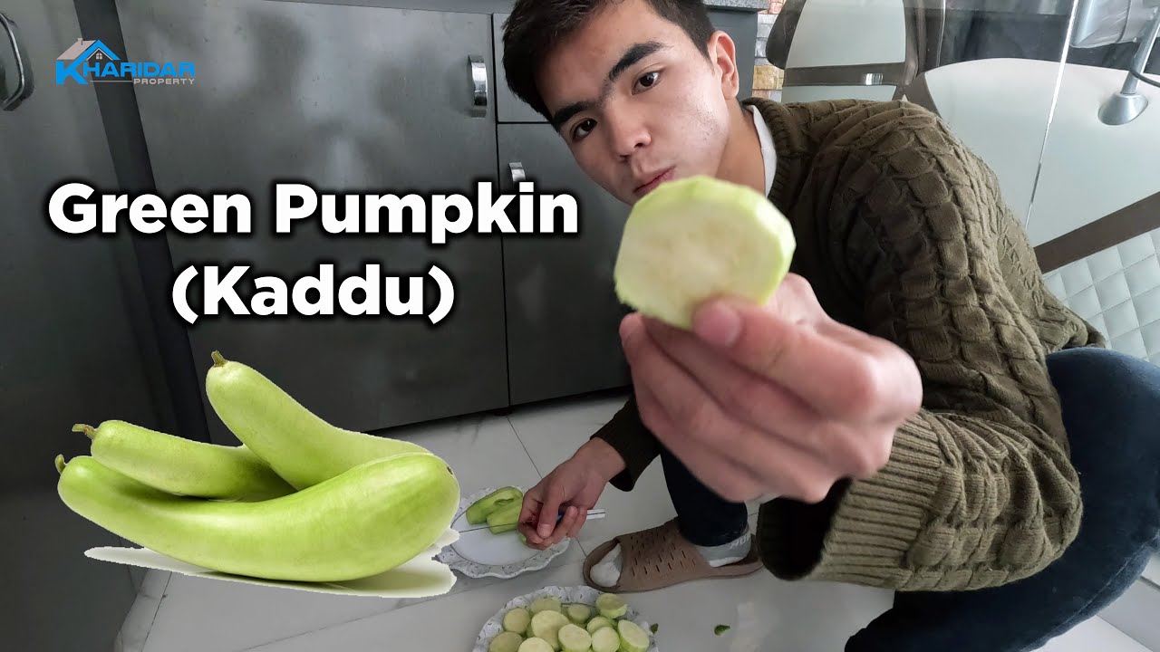 Cooking Hazaragi Green Pumpkin (Kaddu) at Kharidar Property