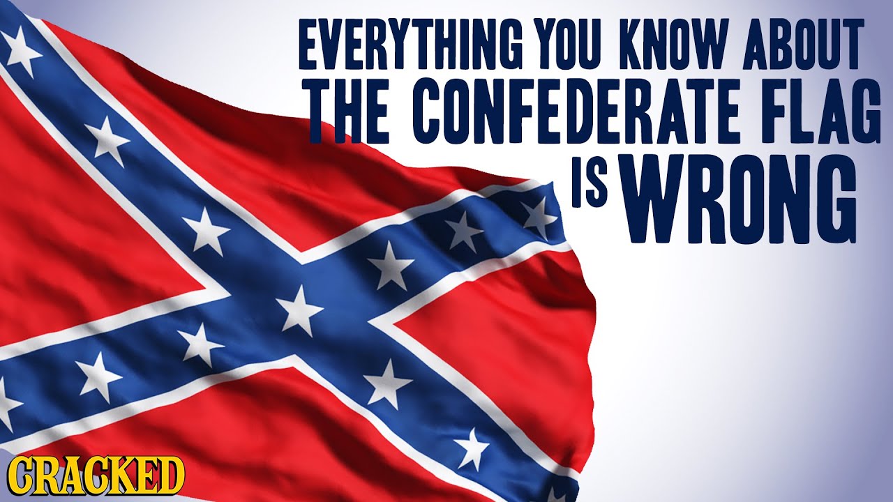 Everything You Know About the Confederate Flag is Wrong