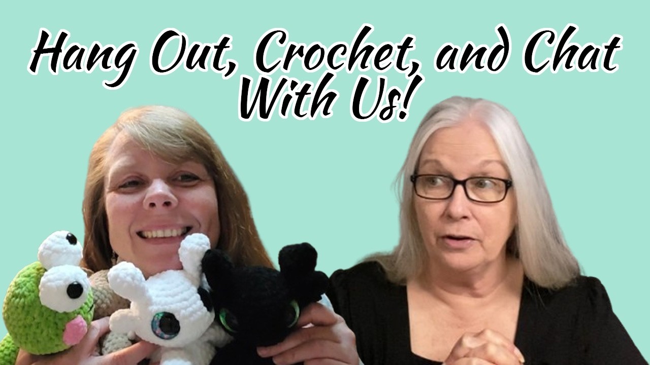 Crochet Drama Knotting Hook Crochet is live! (replay)