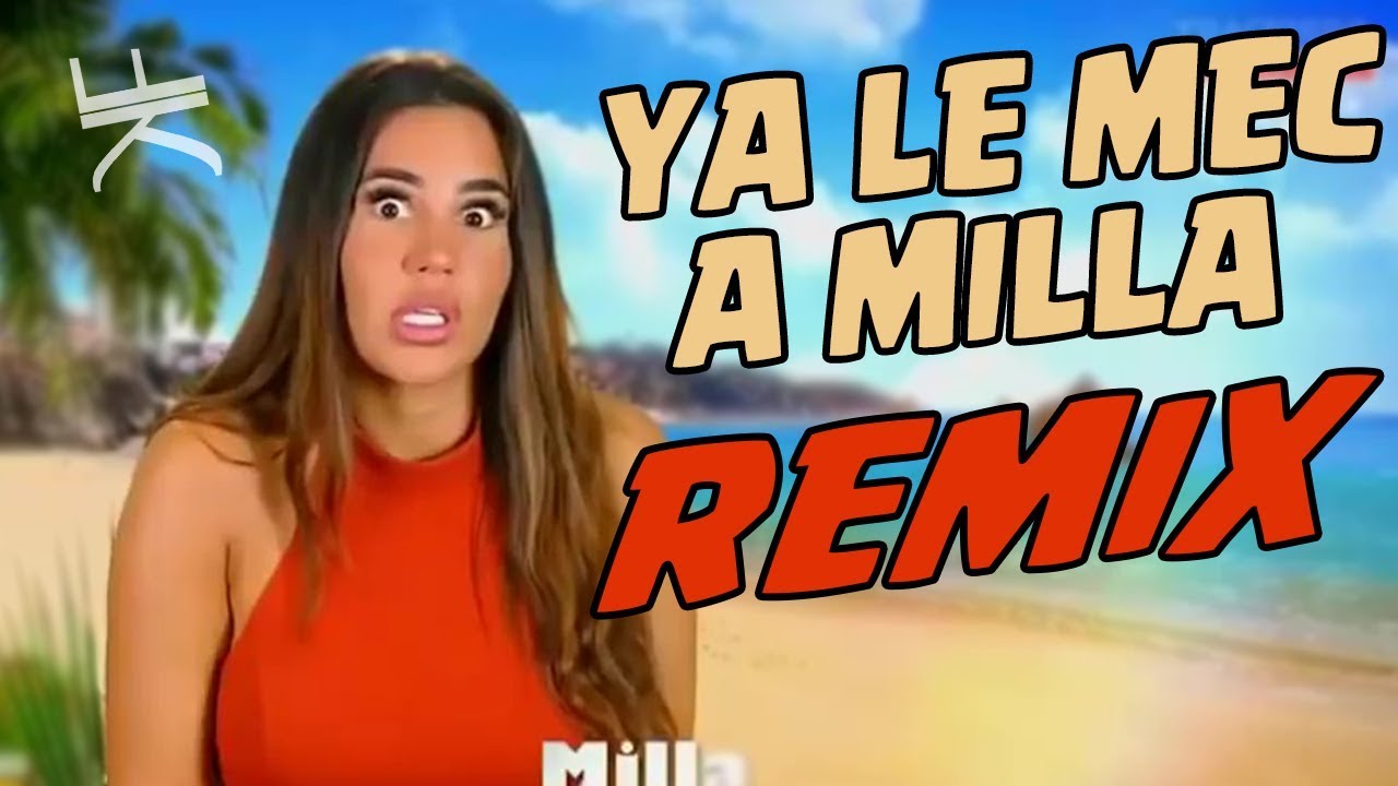 YA LE MEC A MILLA (REMIX)