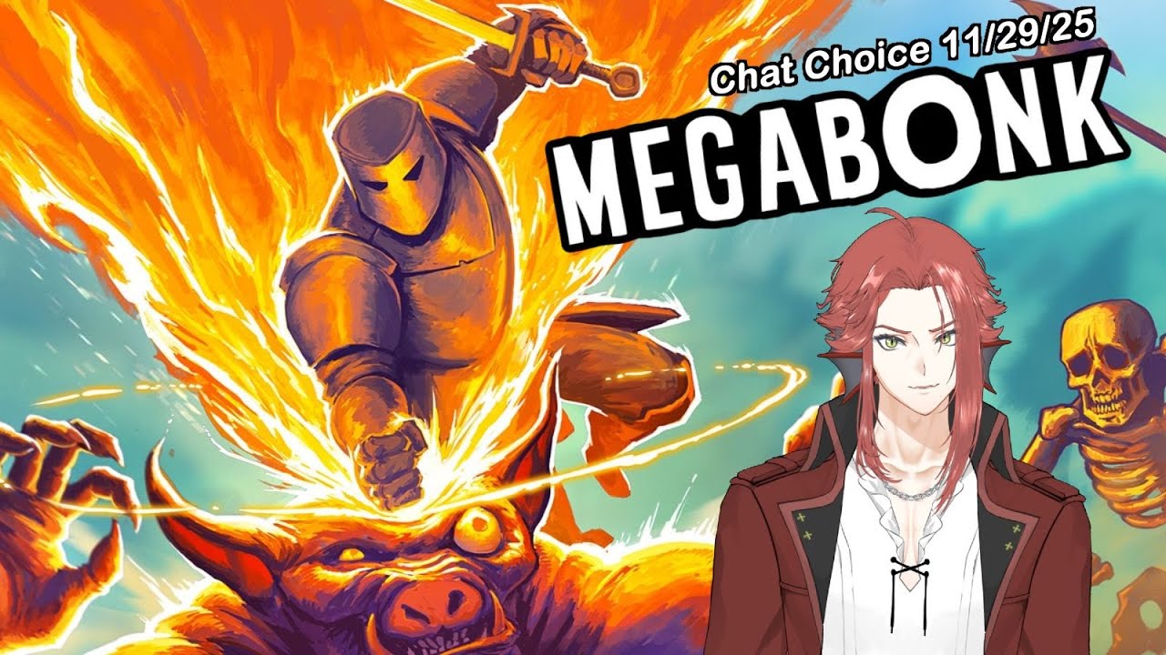 Megabonk - Chat Choice! Chat Chose Bonk - Twitch VOD 29 November 2025