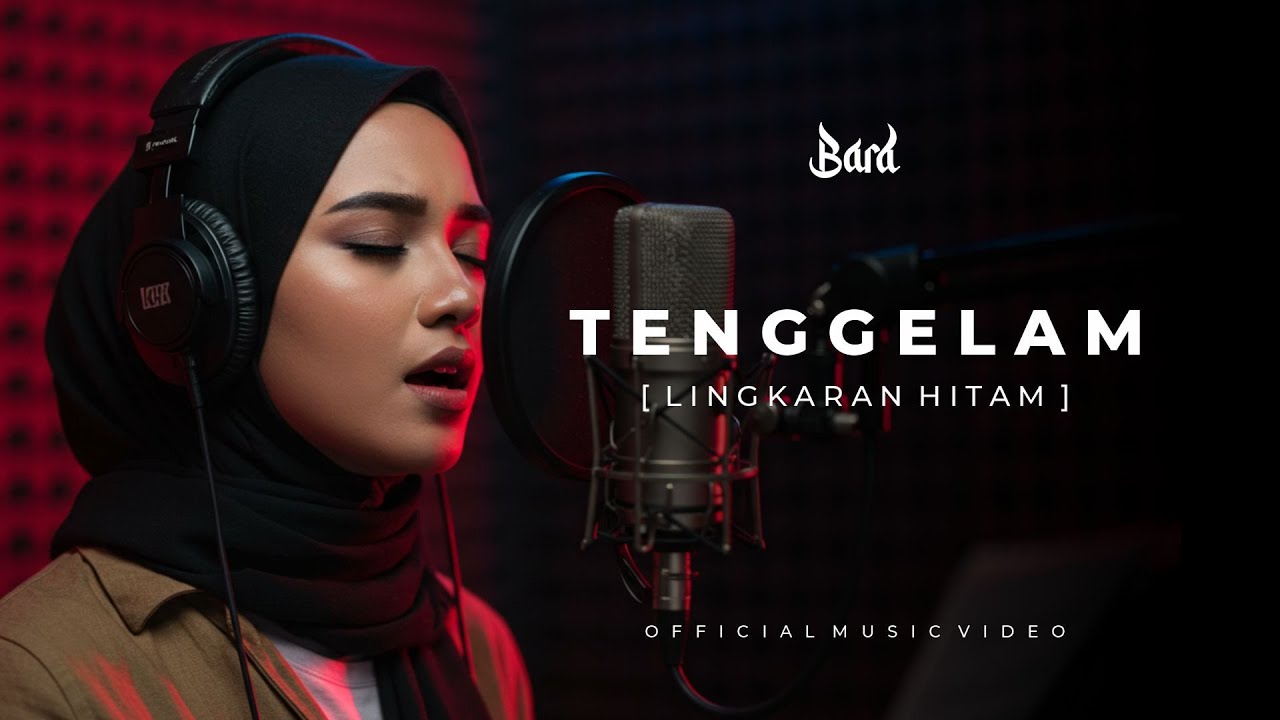 TENGGELAM (LINGKARAN HITAM) OFFICIAL MUSIC VIDEO | BARA MSTD