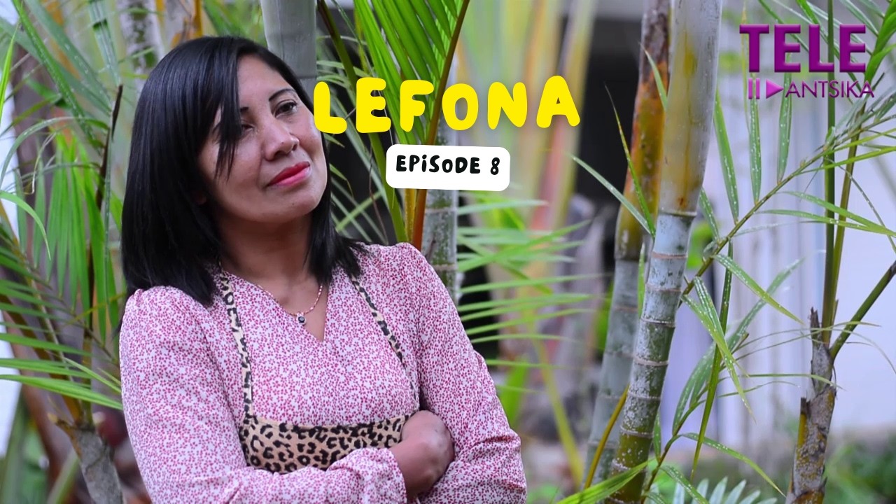 Lefona | Andiany 08 | Iray Manontolo