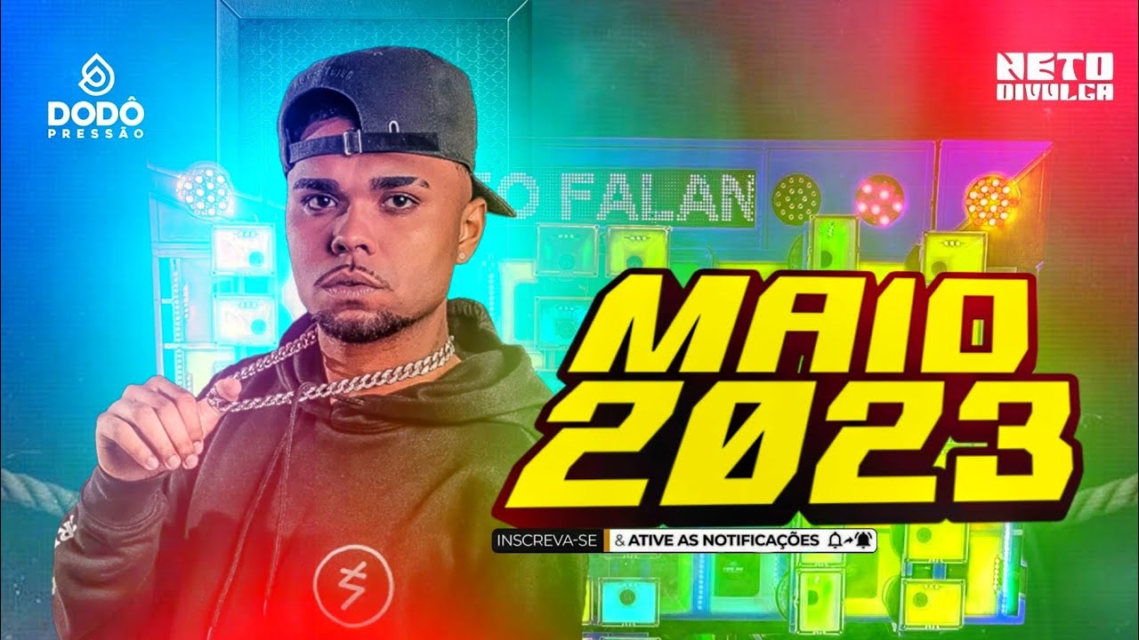 DODÔ PRESSÃO • CD NOVO MAIO 2K23 (MÚSICAS NOVAS)