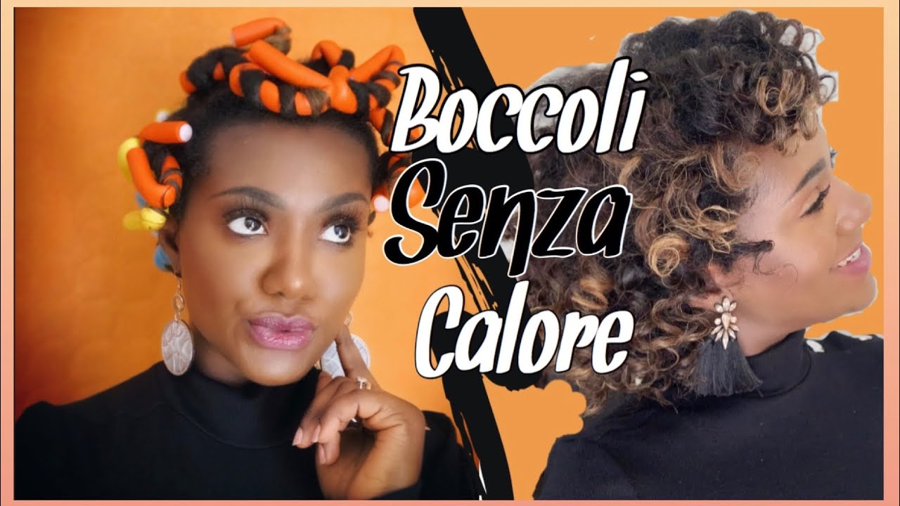 BIGODINI FLESSIBILI — TUTORIAL BOCCOLI SENZA CALORE — HEATLESS CURLS