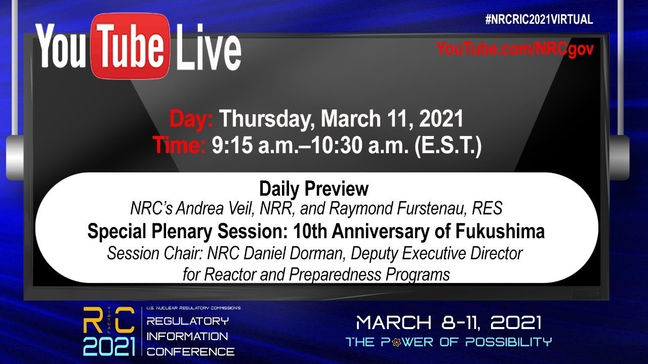 RIC2021- Day 4 - Daily Preview and Special Plenary Session:  Fukushima Decade Later