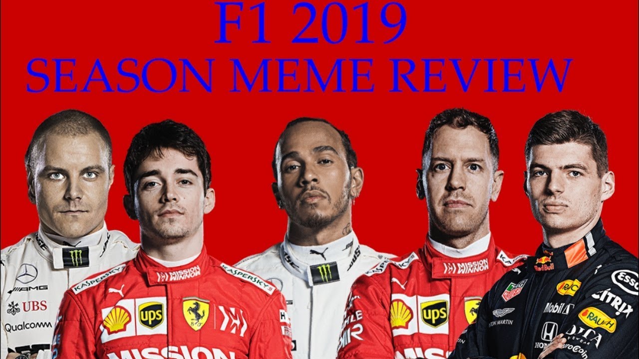F1 2019 Mid Season Meme Review(Part 1)