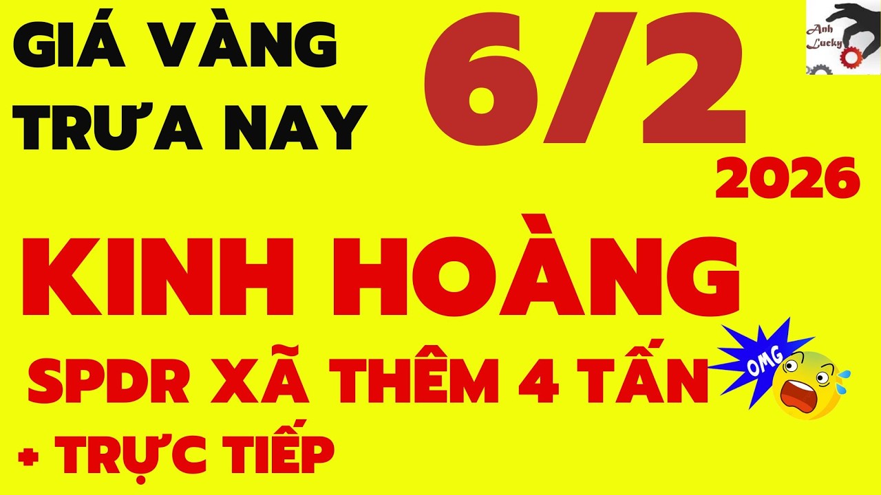 giá vàng hôm nay trưa ngày 6/2/2026 - gia vang hom nay 9999 – xem giá vàng 9999 bao nhiêu 1 chỉ ?